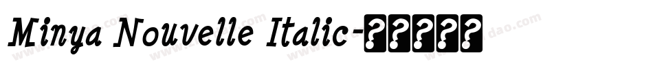 Minya Nouvelle Italic字体转换
